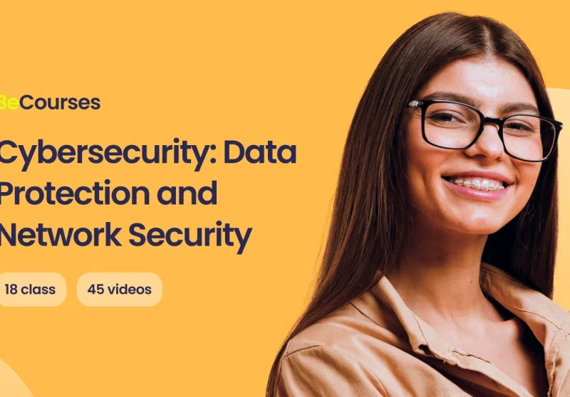 Cybersecurity: Data Protection and Network Security